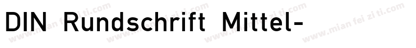 DIN Rundschrift Mittel字体转换
